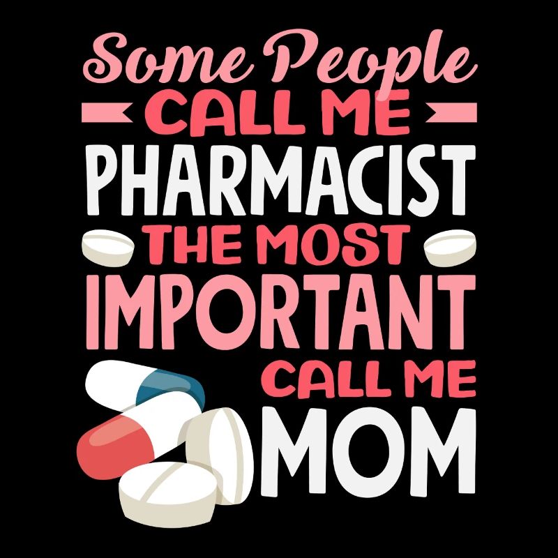 Apothekerin Mama Pharmazietechnikerin Mutter
