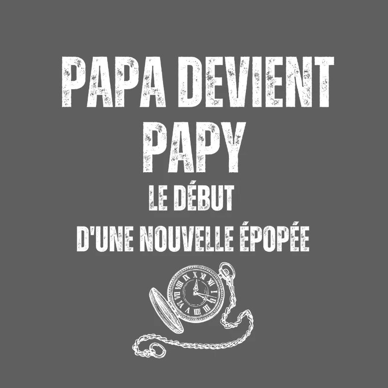 Papa devient Papy - Début d'une Épopée