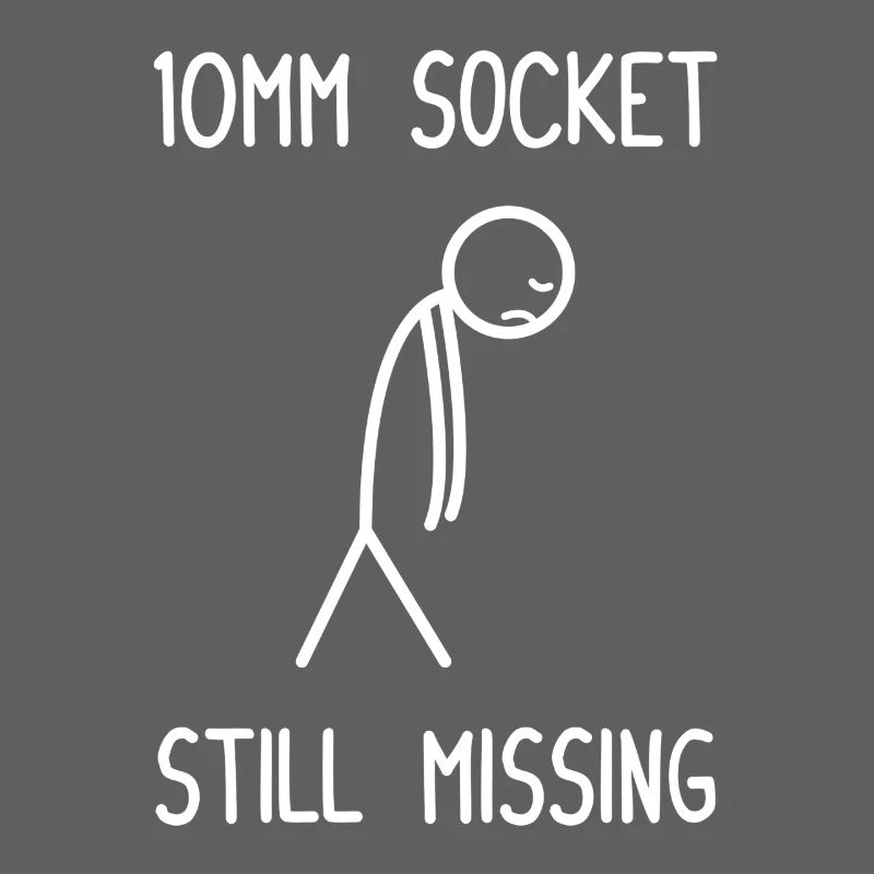 10mm Socket still missing car guy mechanic