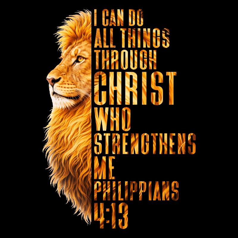 I Can Do All Things Christ Savior Lion Christian
