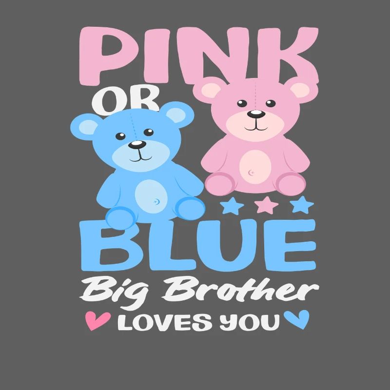 Pink Oder Blau Großer Bruder Liebt Dich