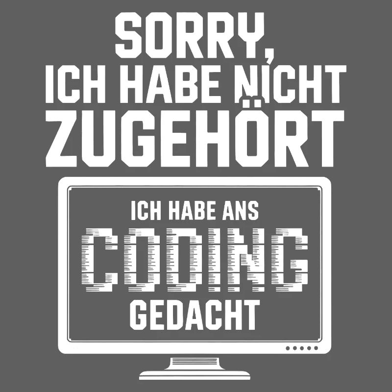 Sorry, I didn't listen to coding