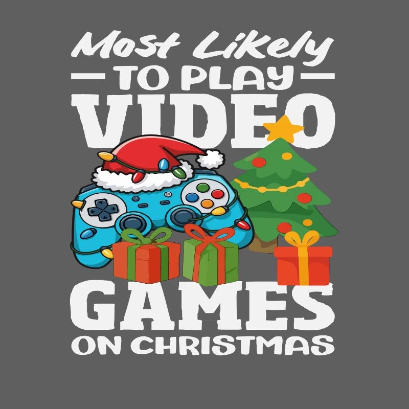 Probably playing video games Christmas