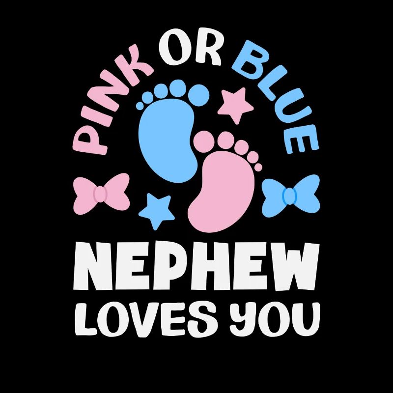 Pink Oder Blau Neffe Liebt Dich Gender Reveal