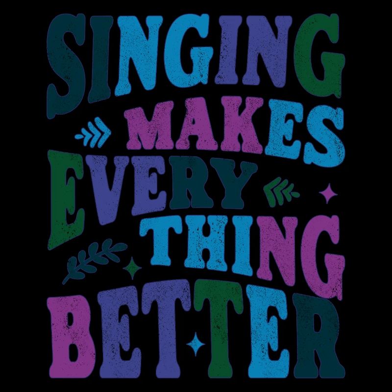 Singing makes everything better color