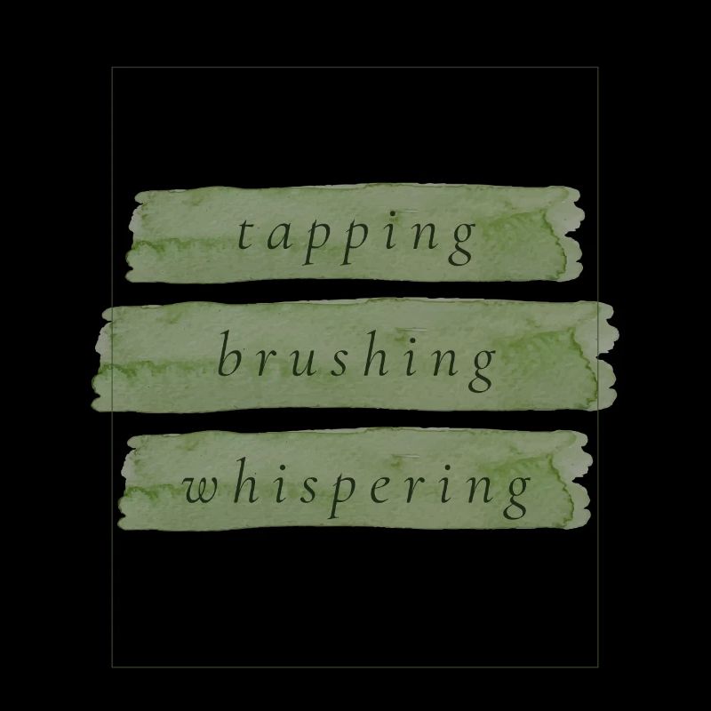 Tapping Brushing Whispering | ASMR Trigger Design