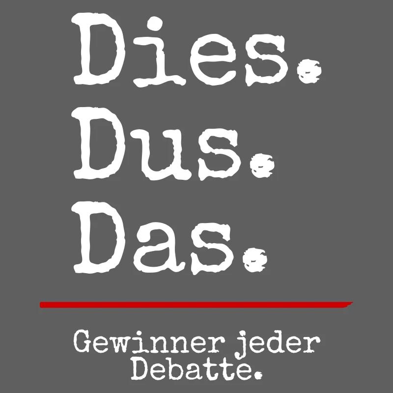 Dies Dus Das Debatte (black)