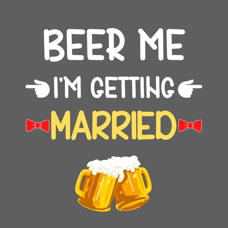 Beer Me Getting Married