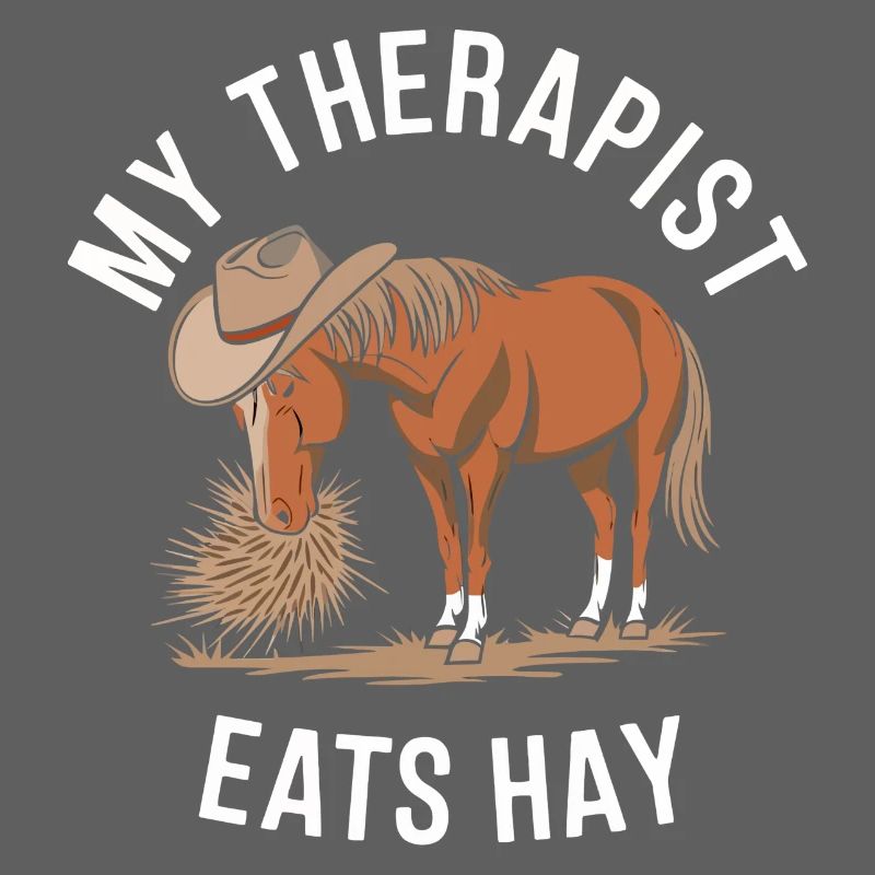 My Therapist Eats Hay
