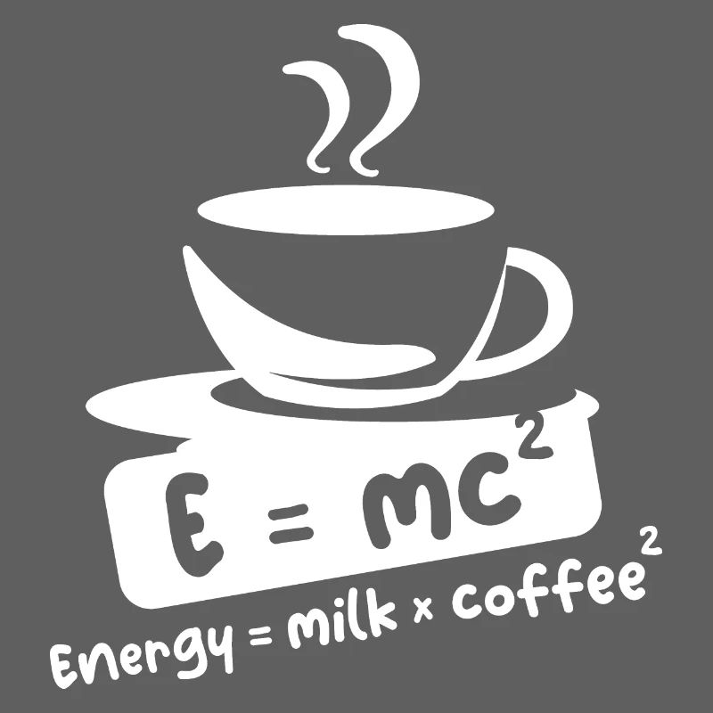 E= mc2 Kaffee lustige Sprüche Einstein Cafe Symbol