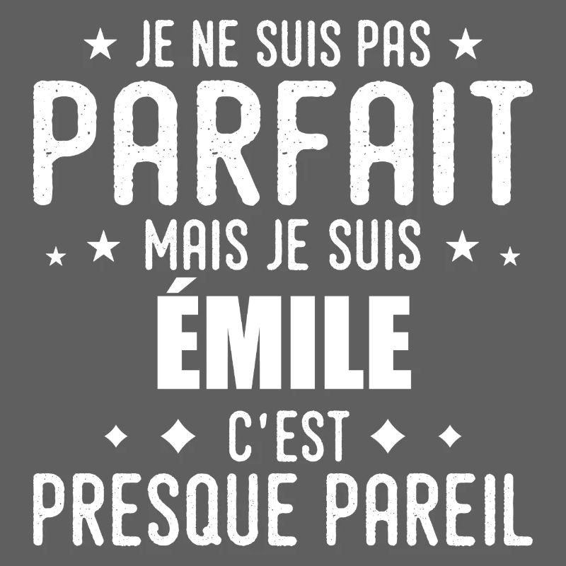 Emile: authentic, imperfect, top, perfection