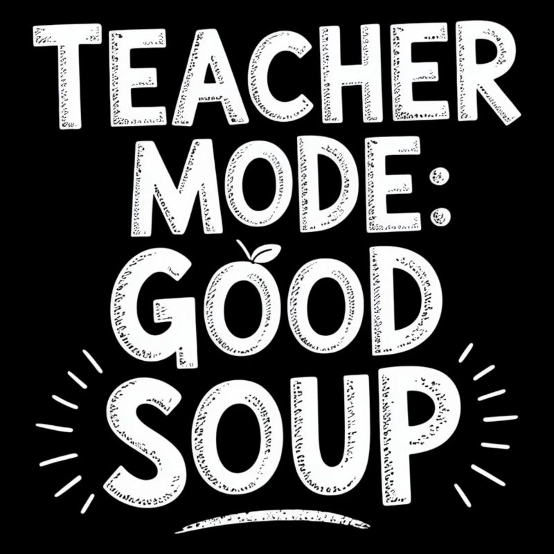 Mode Professeur Bonne soupe Dit Professeur