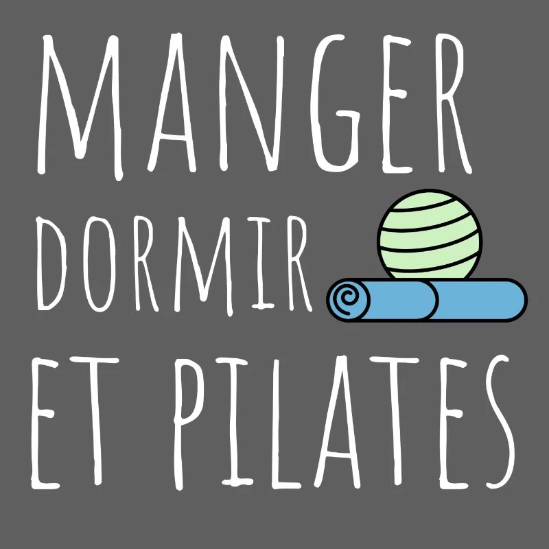 manger dormir pilates