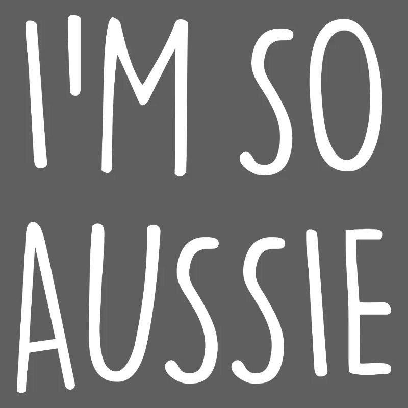 I'M SO AUSSIE Australia