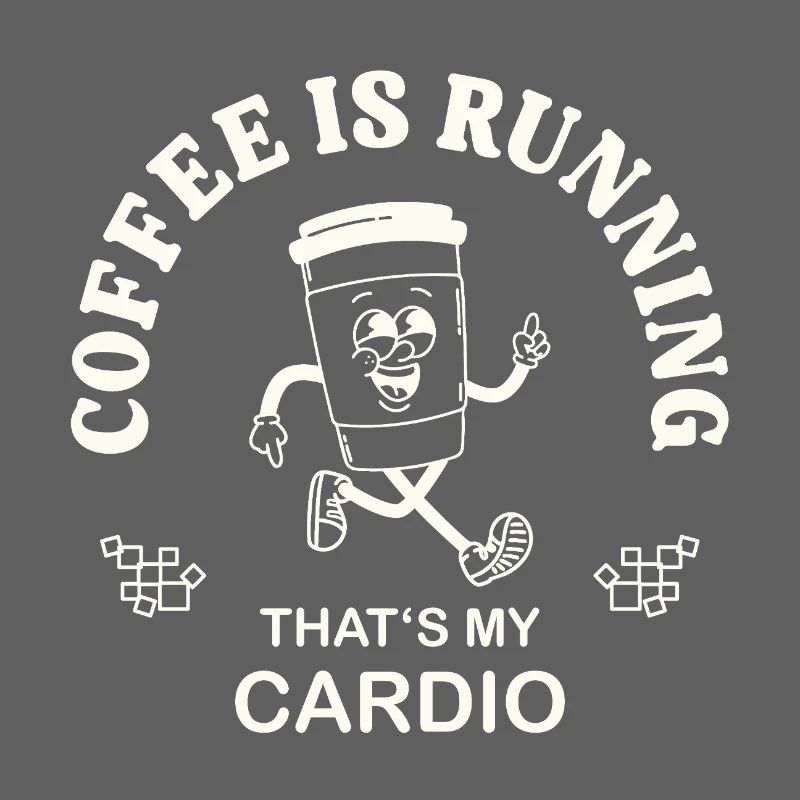 Coffee Is Running – Coffee Drinker Saying retro