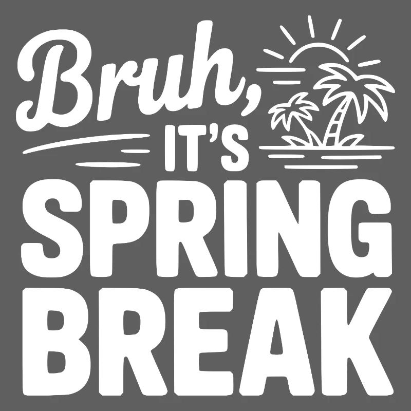 Mec, c’est les vacances de printemps