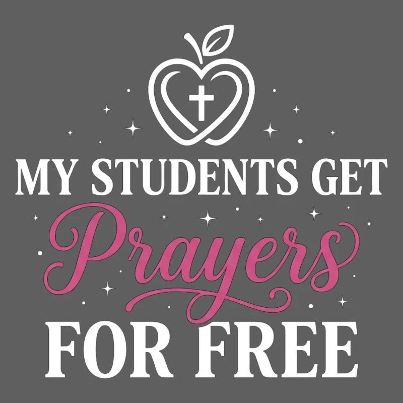 My Students Get Prayers Free Christlicher Lehrer