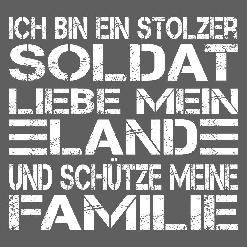 Ich bin ein stolzer Soldat