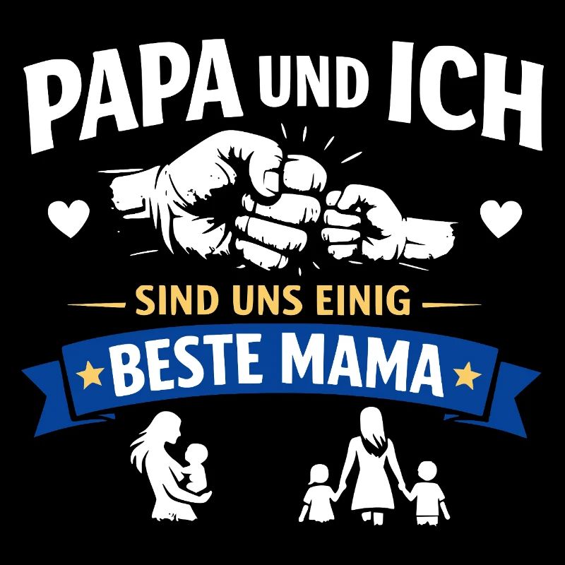 Papa Ich Beste Mama