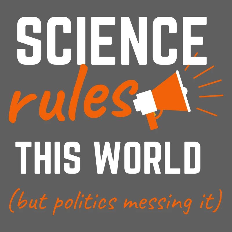 Science Rules This World