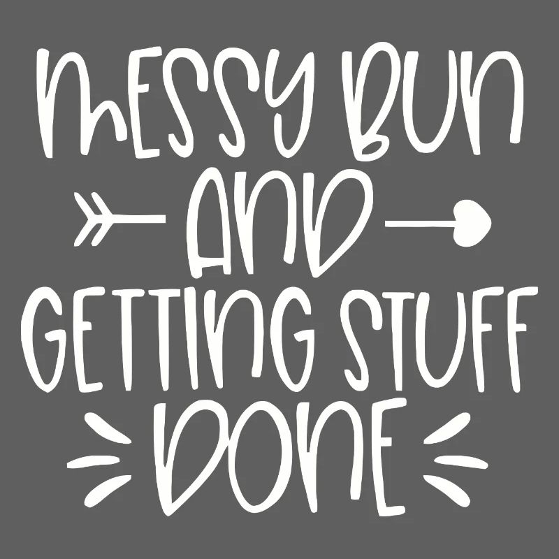 Messy Run and Getting Stuff Done Quote