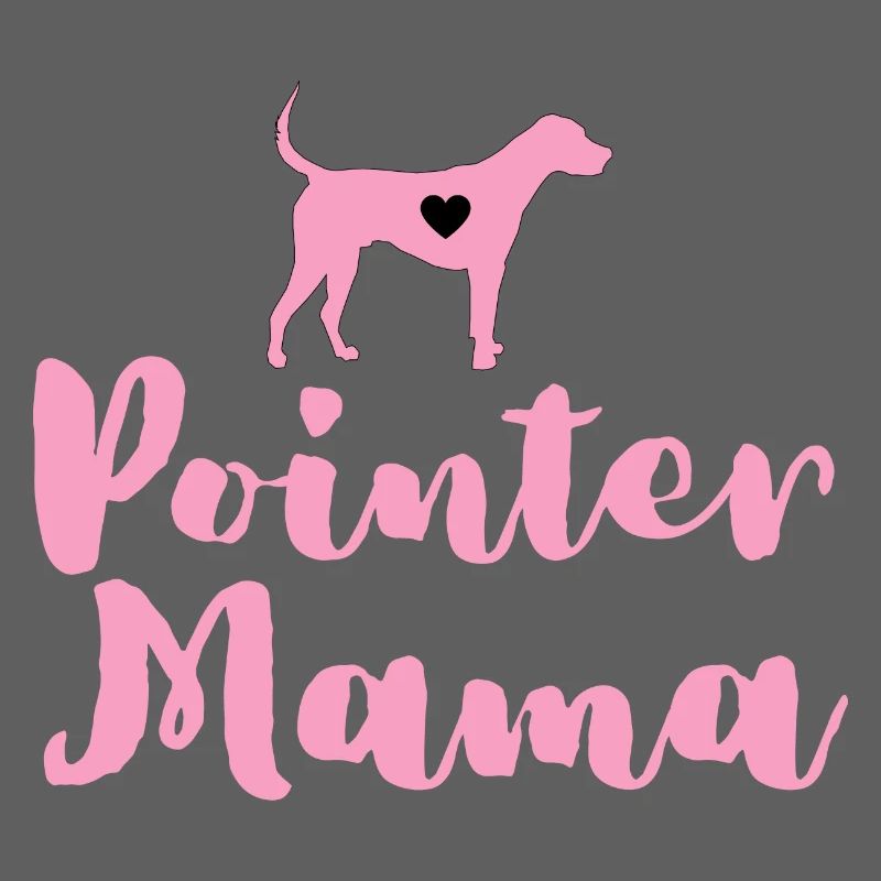 German Pointer Mom Pointer Mama