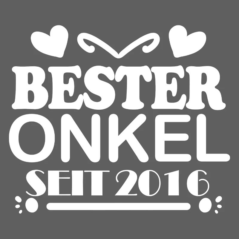 Bester Onkel seit 2016