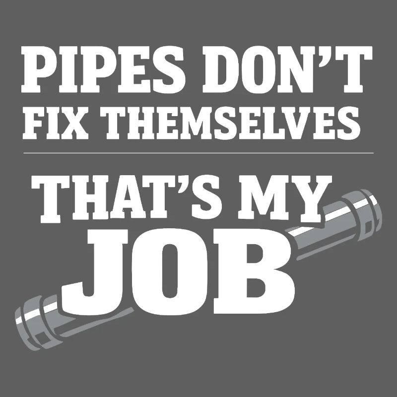 Pipe Whisperer, Plumber, Humor Gift