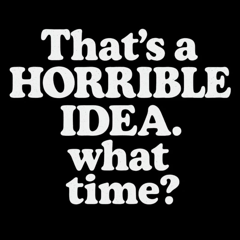 Idée horrible – Quelle heure ?