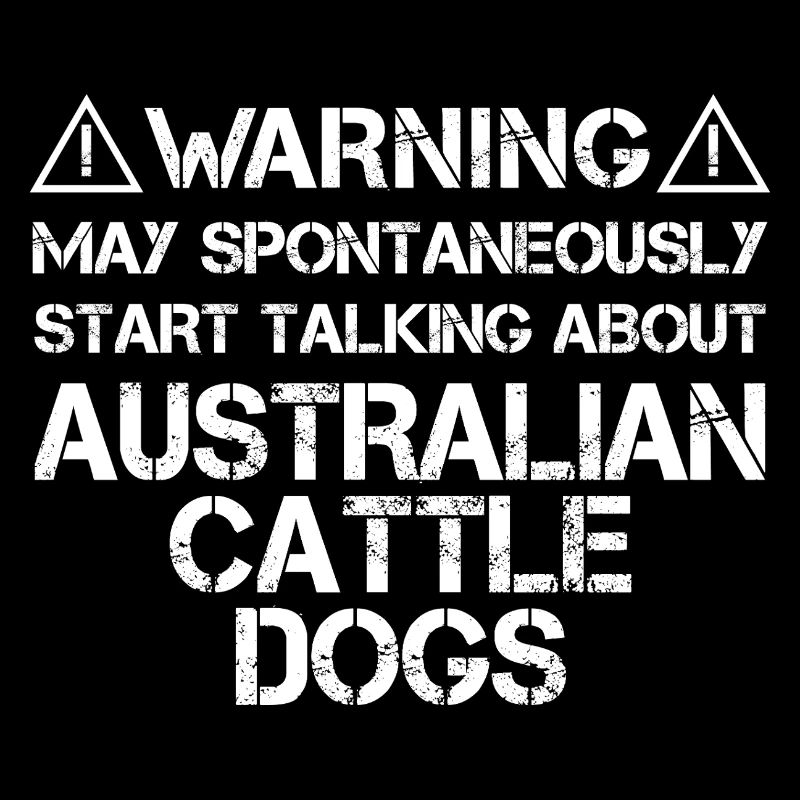 Australian Cattle Dog Warnung