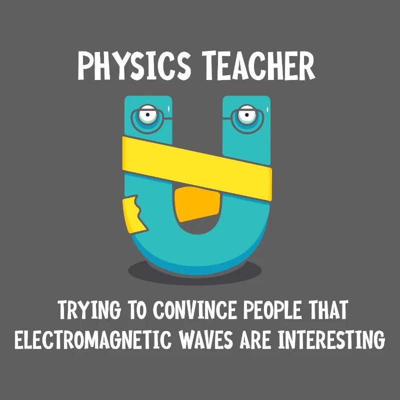 Physik Phyiker Physikstudent Physiklehrer