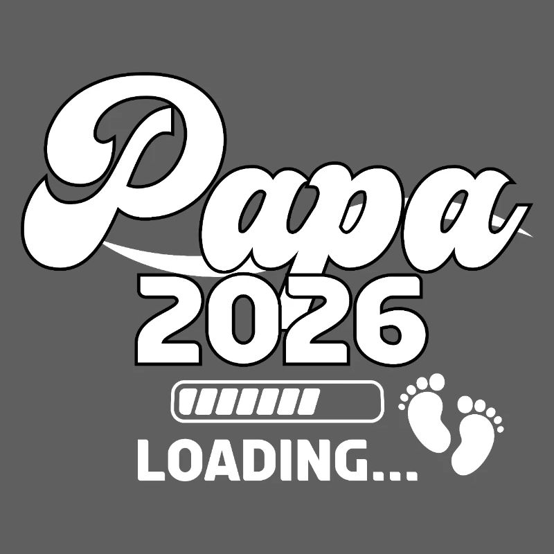 Dad 2026 Loading Bar Foot Print Design