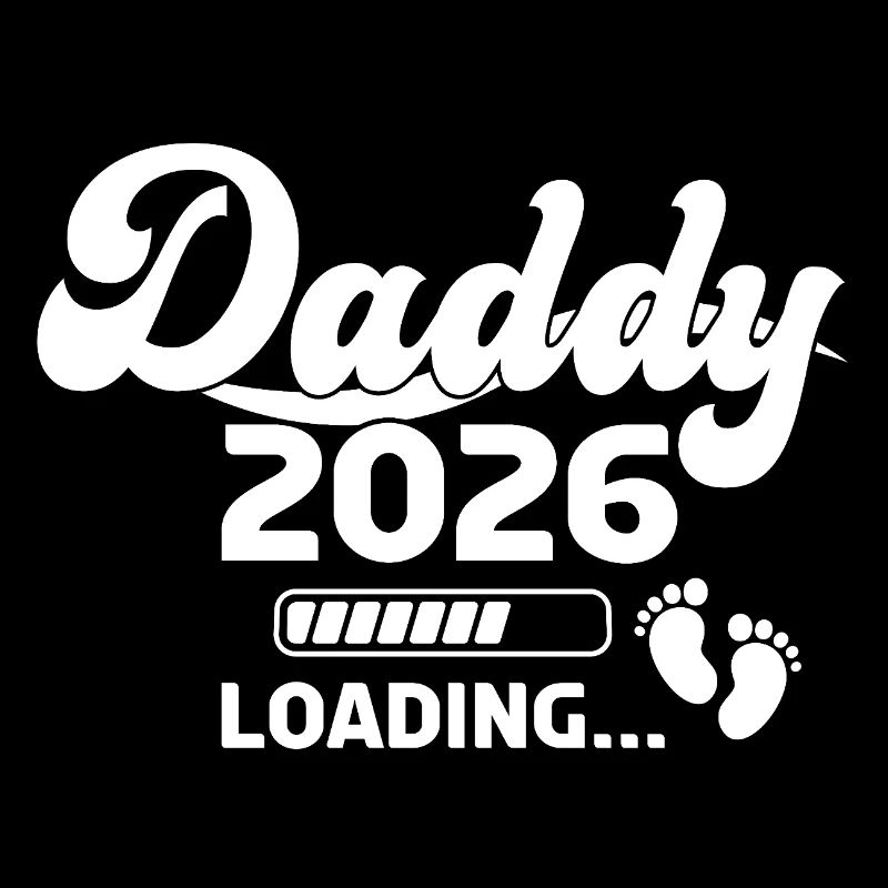 Daddy 2026 Loading Baby Feet Illustration