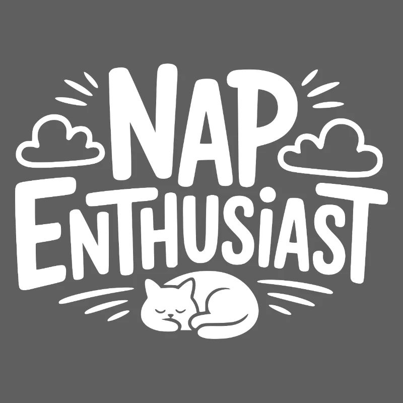 Nap Enthusiast