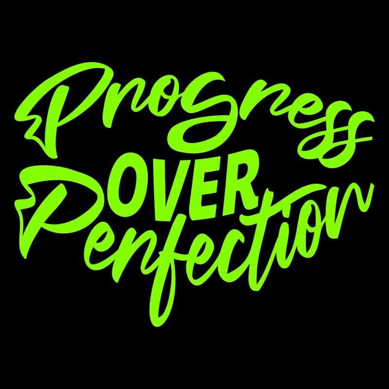 Progress Over Perfection Spruch Motivation Mindset