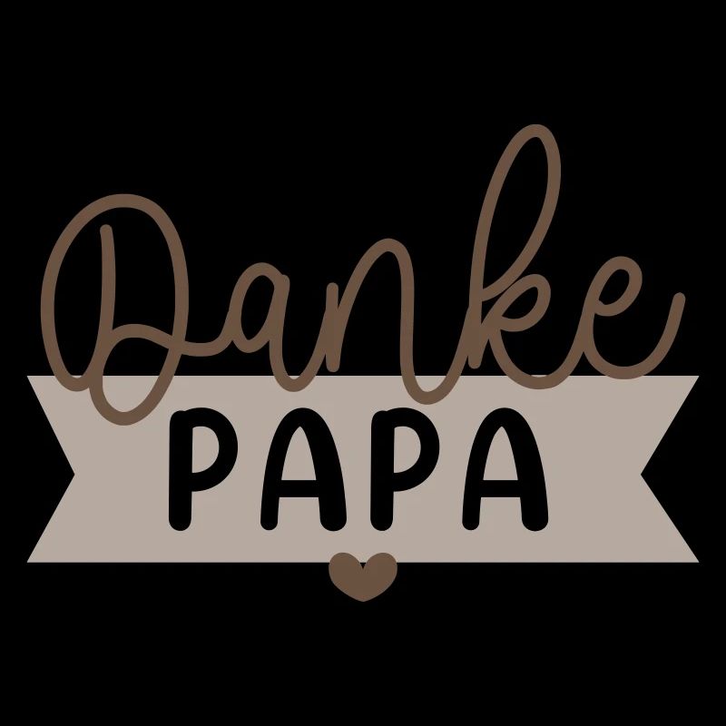 Danke Papa