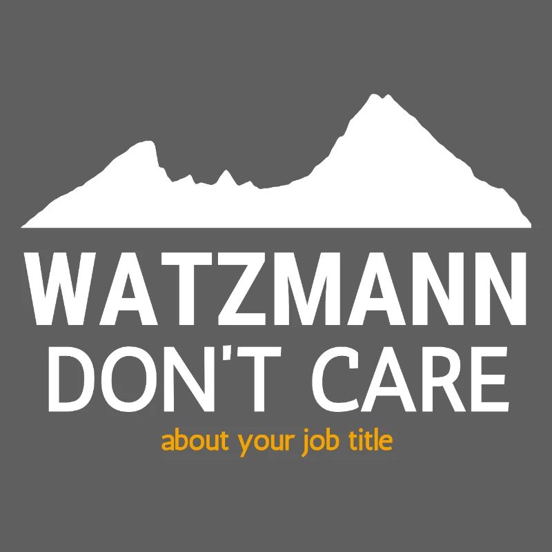 Titre de poste Watzmann Don’t Trust
