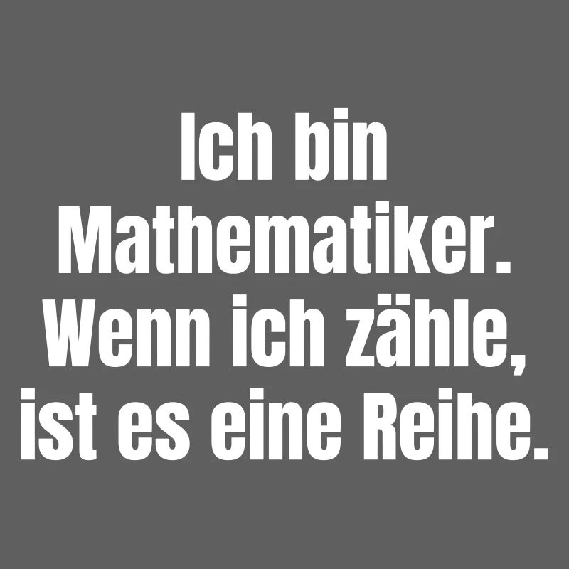 I'm a mathematician: Counting series