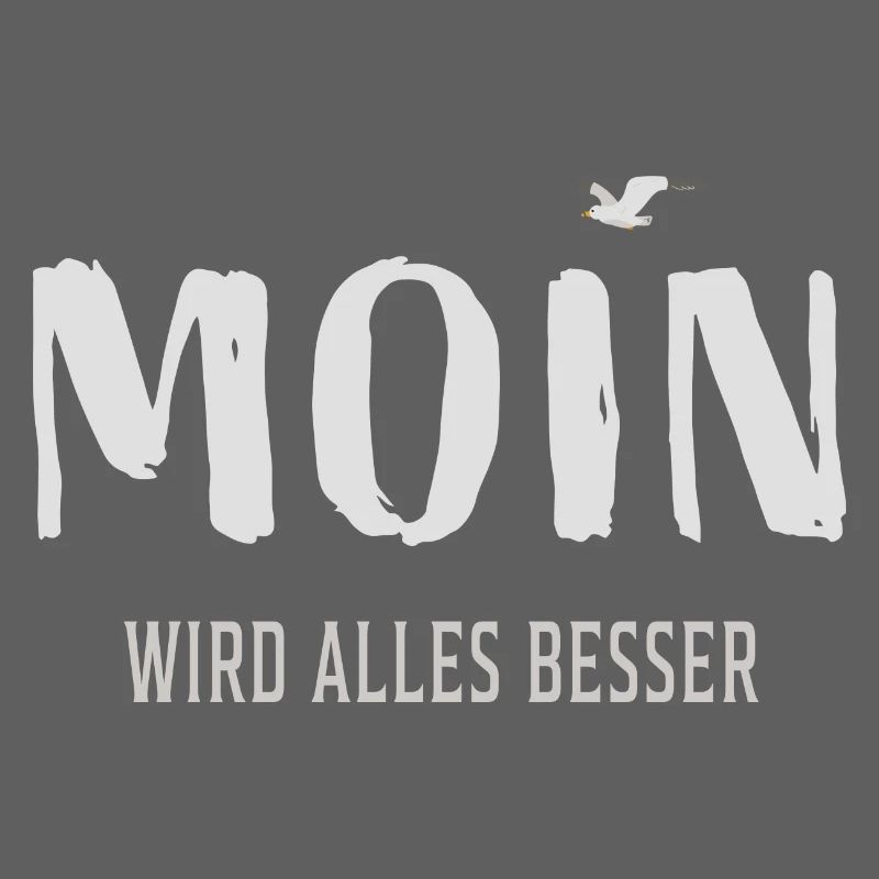 Moin wird alles besser