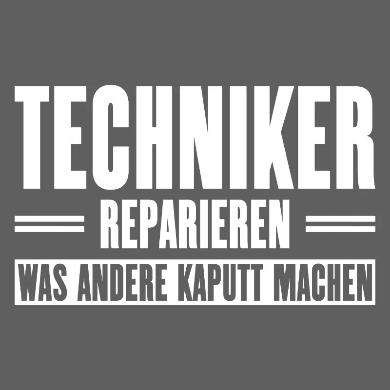 Service technician support slogan for craftsmen