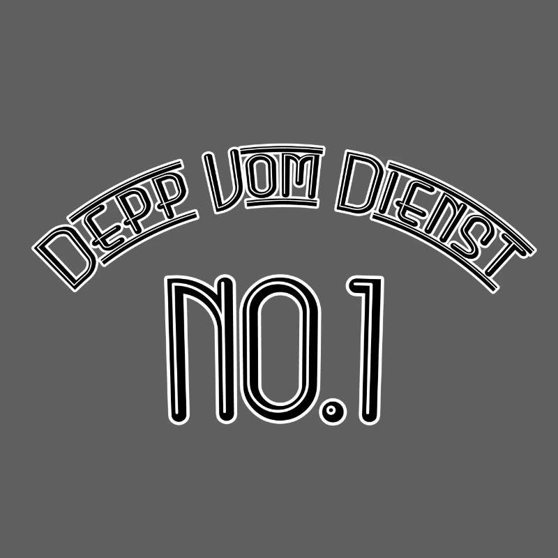 Depp vom Dienst No 1