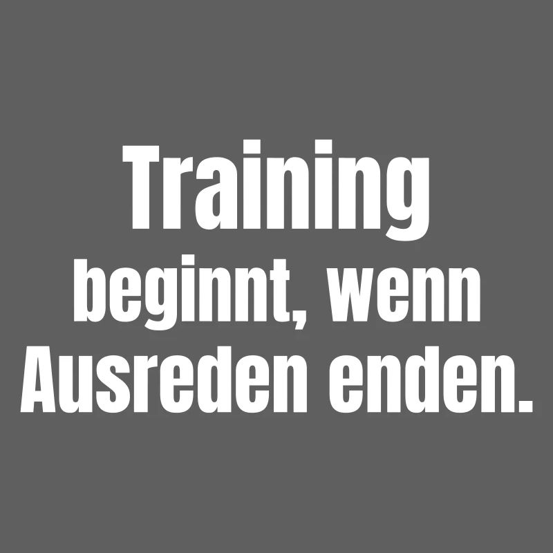 Training begins when excuses end.