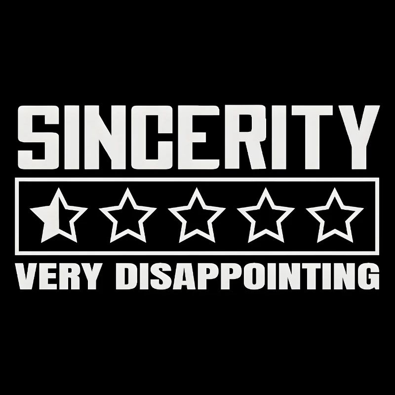 Sincerity 1 Star Review Sarcasm Design