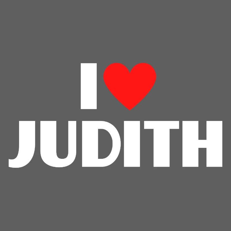 I love Judith Rotes Herz Romantischer Name Fan