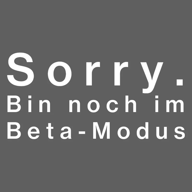Sorry. Bin noch im Beta-Modus