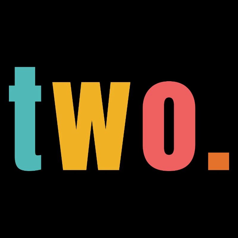 Two Two Years 2nd Birthday Text Font Colorful