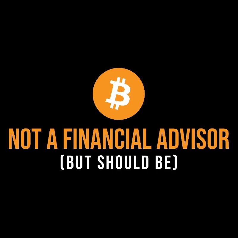 Pas conseiller financier Crypto Bitcoin Sarcasme