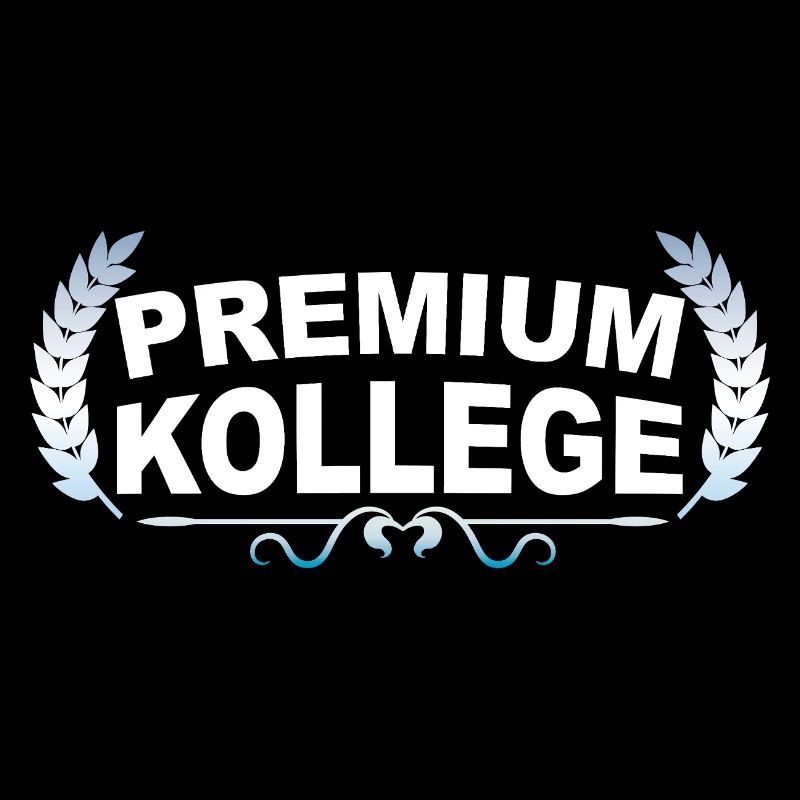 Premium Kollege - Lustiger Spruch