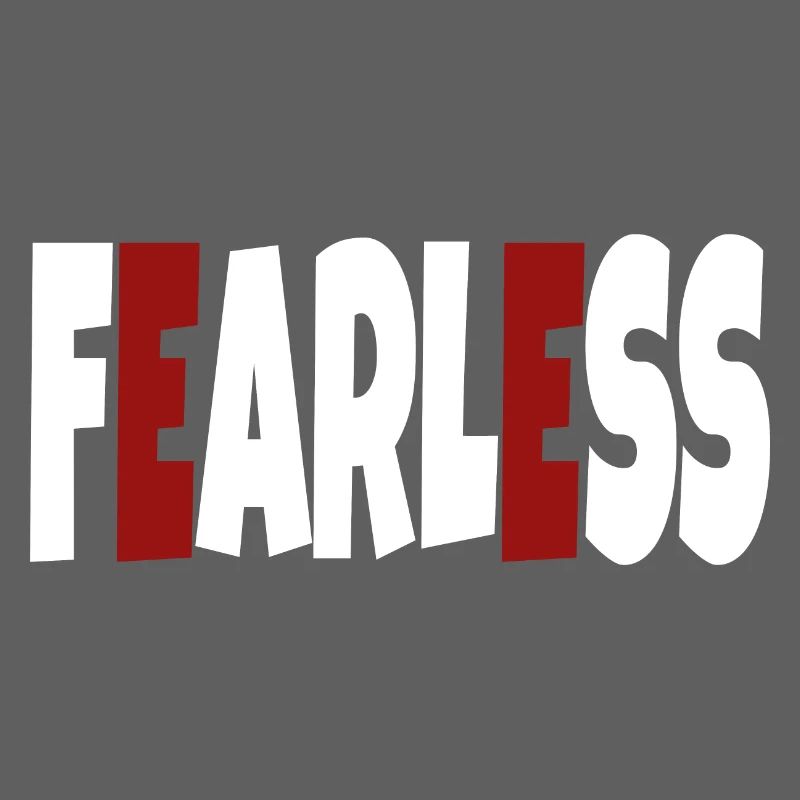 Fearless - simple text