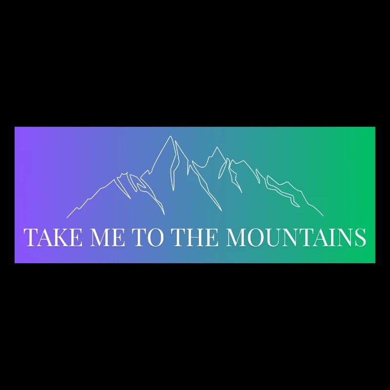 Berg Kette im Gradient - Take me to the Mountains